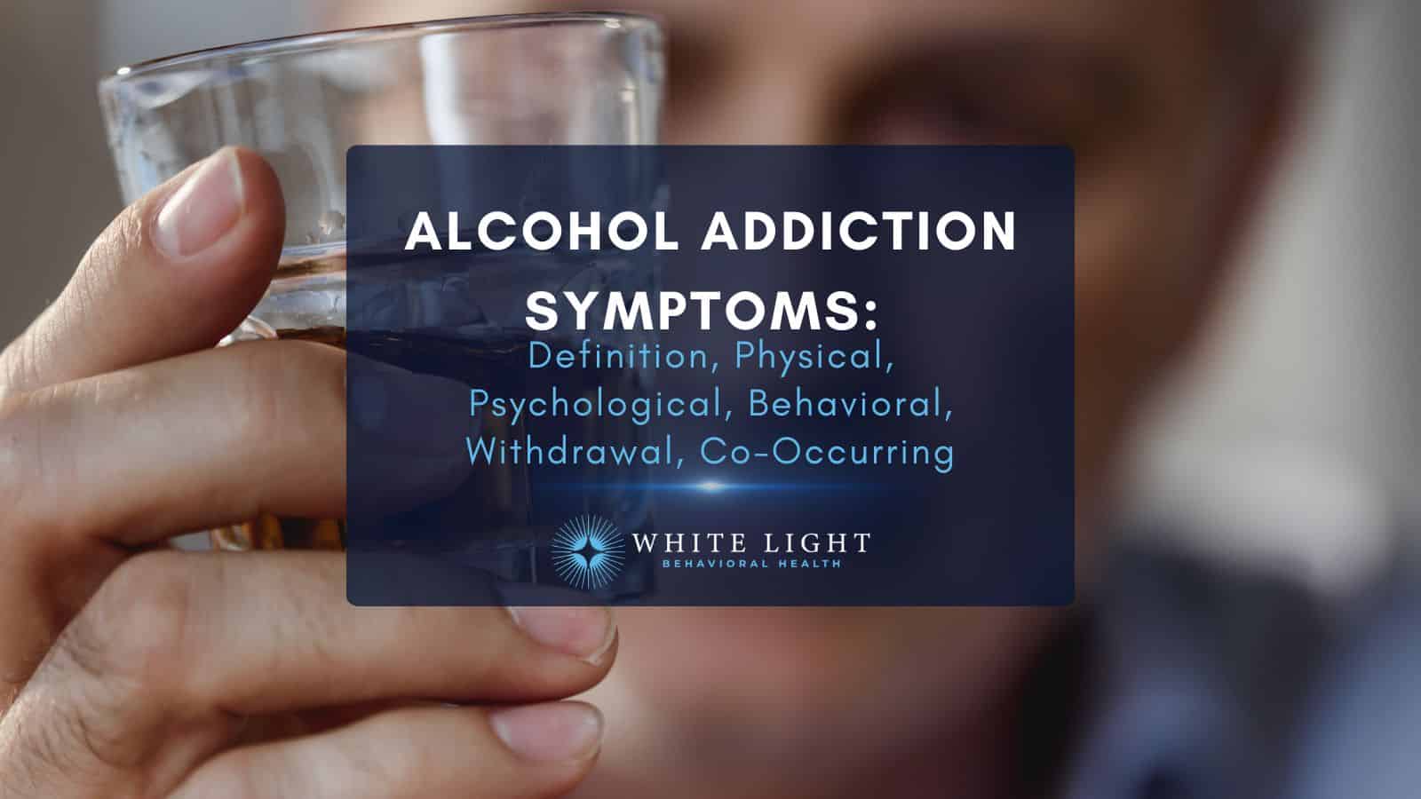 a man experiencing symptoms of alcohol addiction