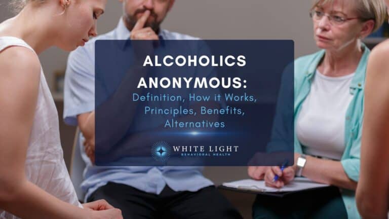 Alcoholics Anonymous Definition, How it Works, Principles, Benefits, Alternatives