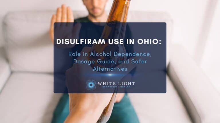 Disulfiram Use in Ohio Role in Alcohol Dependence, Dosage Guide, and Safer Alternatives