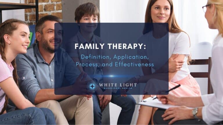 Family Therapy Definition, Application, Process, and Effectiveness