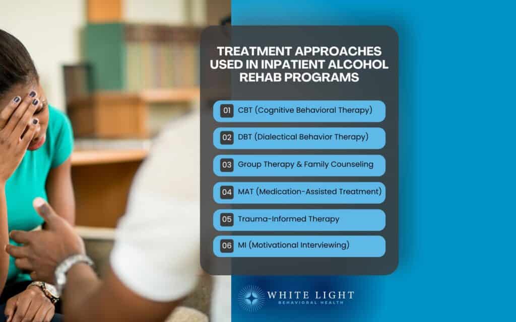 Treatment Approaches Used in Inpatient Alcohol Rehab Programs