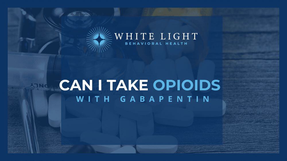 opioids and gabapentin